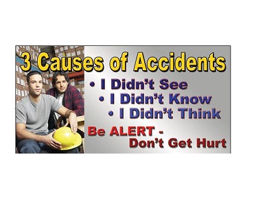 Safety Banner - 3 Causes Of Acidents