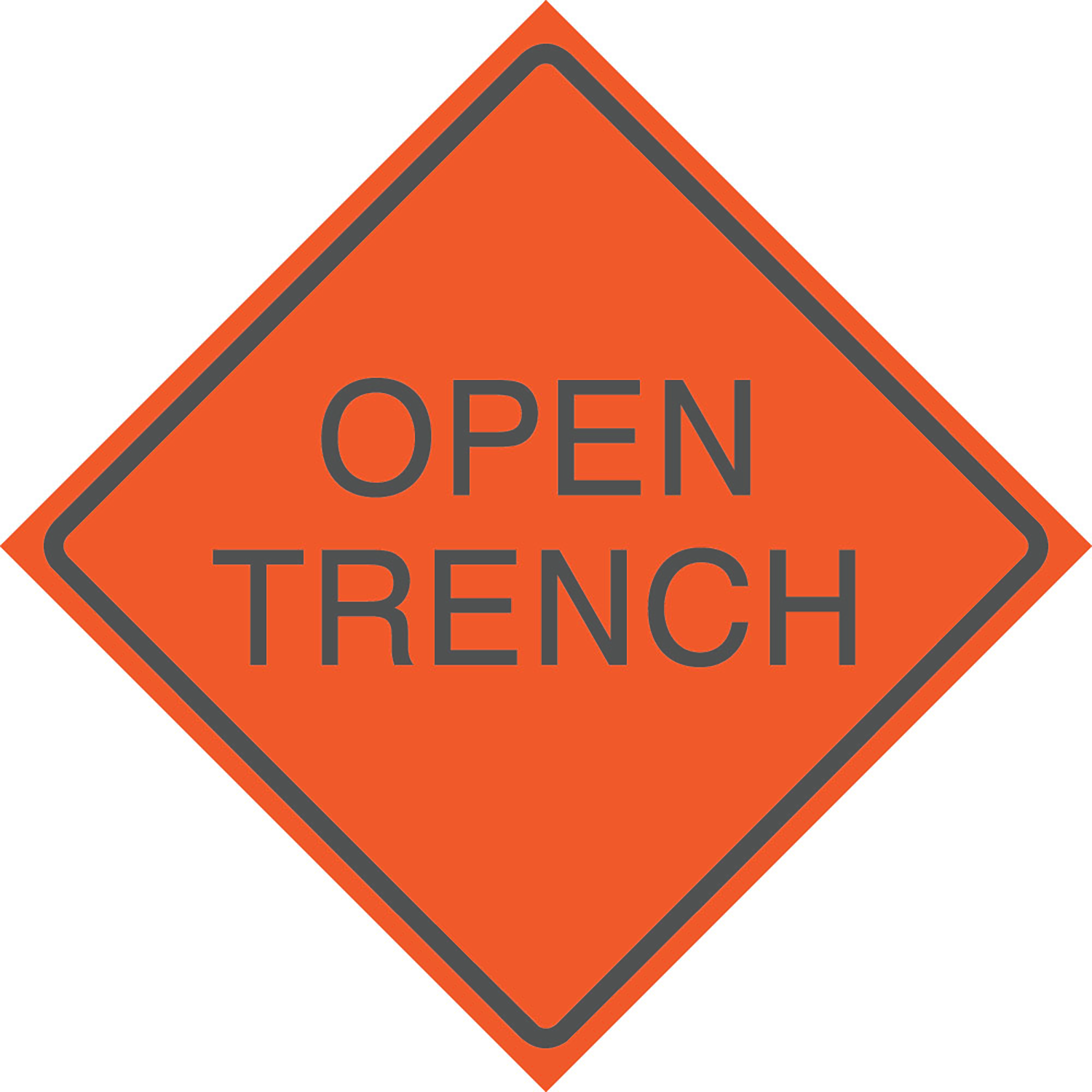 Reflective Water-Resistant OPEN TRENCH Sign