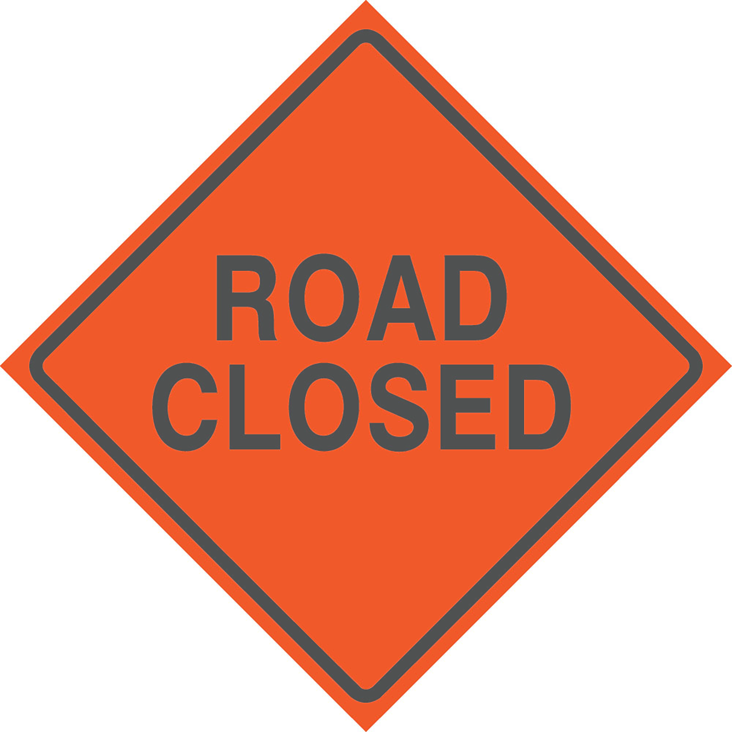 Reflective Water-Resistant ROAD CLOSED Sign