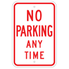 no parking  any time sign