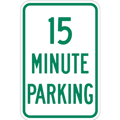 Aluminum 15 Minute Parking Sign