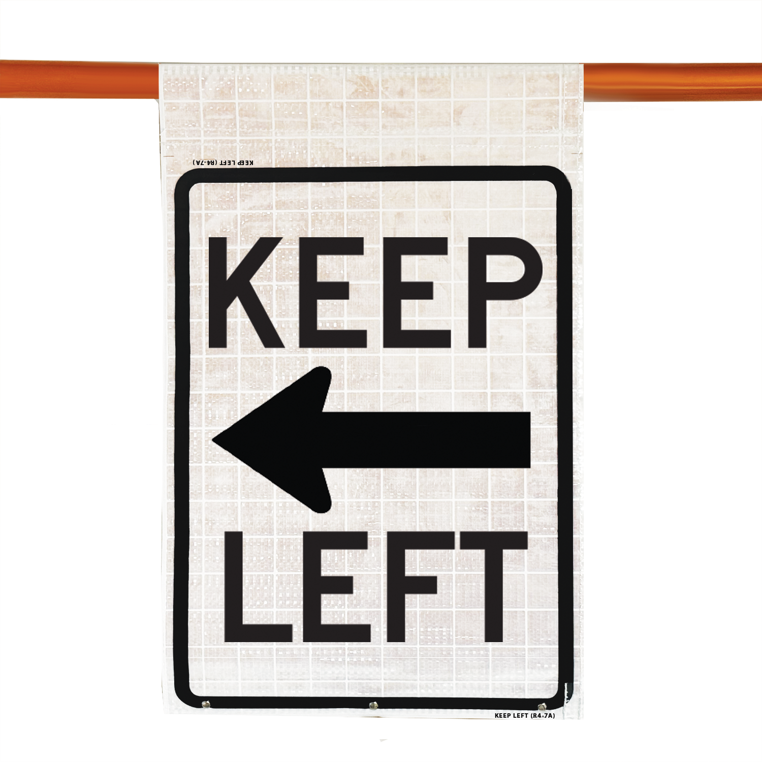 Reflective - 18" KEEP LEFT - R4-7A Cone Bar Roll-Up