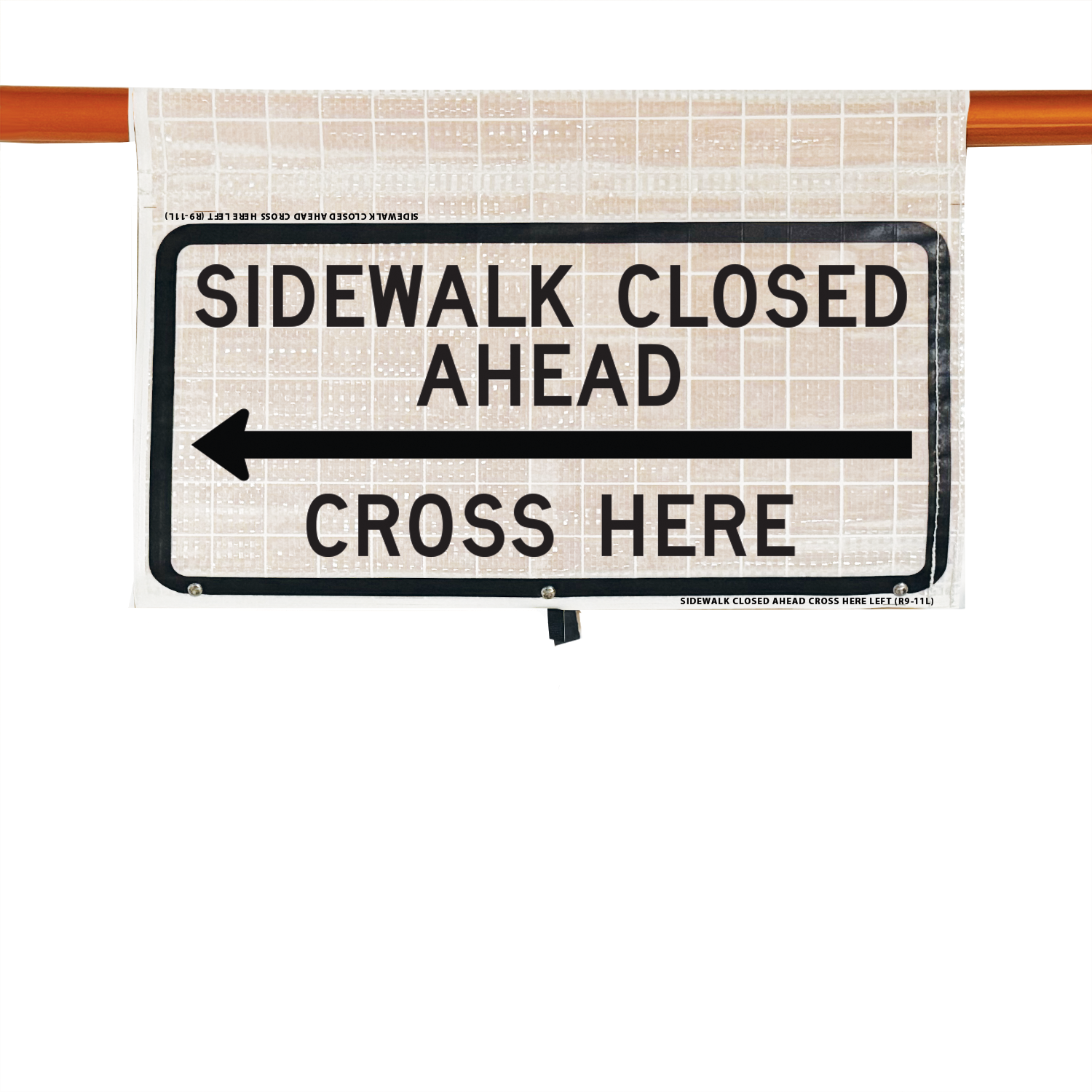 Reflective - 24" SIDEWALK CLOSED AHEAD CROSS HERE (LEFT ARRO