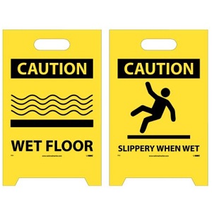 Caution - Wet Floor, Caution - Slippery When Wet