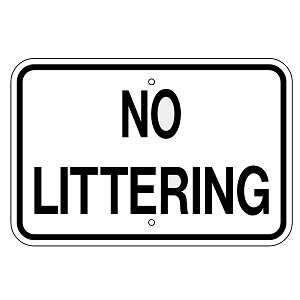 Aluminum No Littering Sign