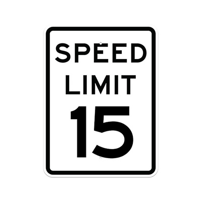 Aluminum SPEED LIMIT 15 Sign (R2-1)