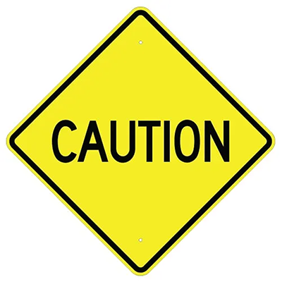 Aluminum Caution Sign (W-64)
