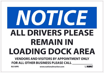 Drivers Remain in Loading Dock Sign - Facility Sign