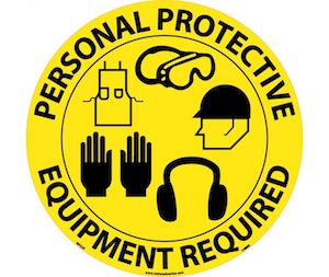 Personal Protective Equipment Required Walk on Floor Sign 17"