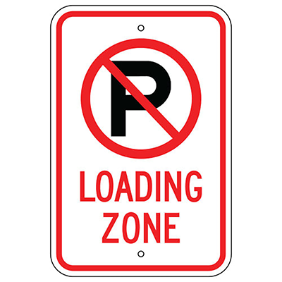 Aluminum No Parking Loading Zone Sign (Symbol)
