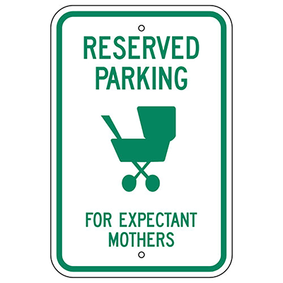 Aluminum Reserved Parking for Expectant Mothers Sign