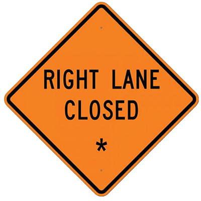 Aluminum Right Lane Closed Sign (W20-5R)