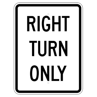 18" x 24" Aluminum RIGHT TURN ONLY Sign