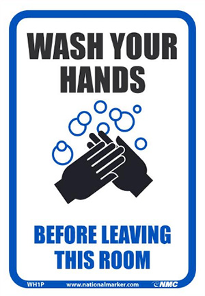 Wash Your Hands Before Leaving Sign 14 x 10