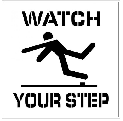 Watch Your Step Stencil - Watch Your Step Marking Stencil